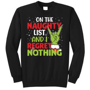 On The Naughty List And I Regret Nothing Funny Christmas Sweatshirt