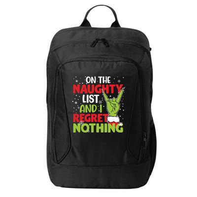 On The Naughty List And I Regret Nothing Funny Christmas City Backpack