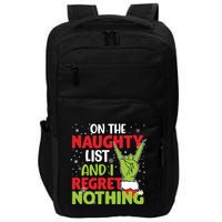 On The Naughty List And I Regret Nothing Funny Christmas Impact Tech Backpack