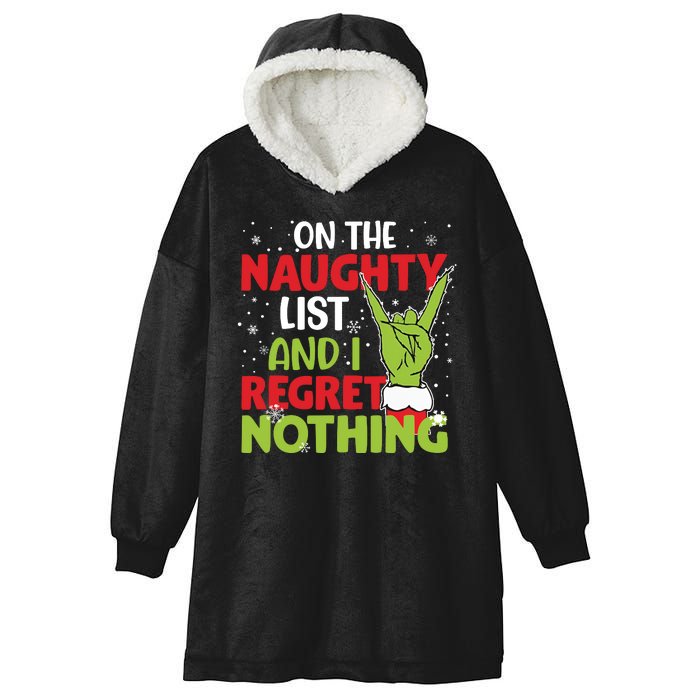 On The Naughty List And I Regret Nothing Funny Christmas Hooded Wearable Blanket