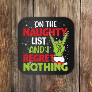 On The Naughty List And I Regret Nothing Funny Christmas Coaster