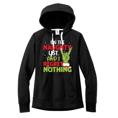 On The Naughty List And I Regret Nothing Funny Christmas Women's Fleece Hoodie