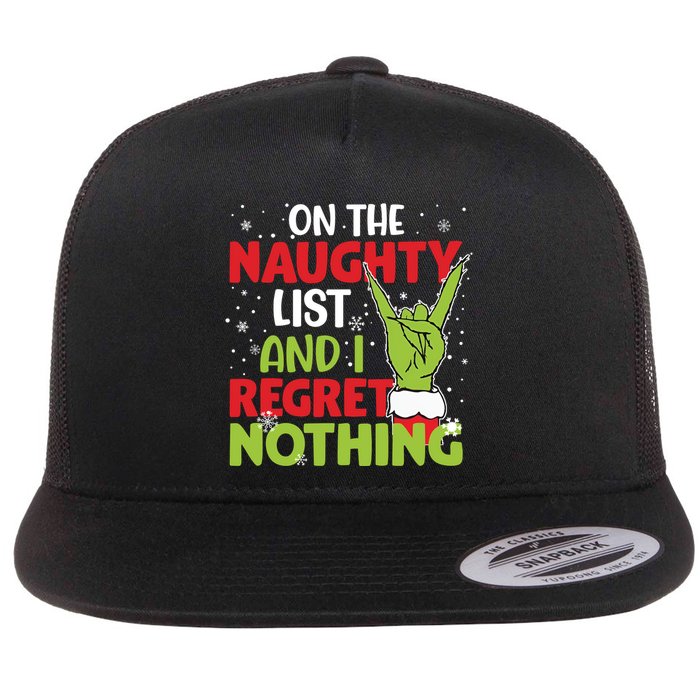 On The Naughty List And I Regret Nothing Funny Christmas Flat Bill Trucker Hat