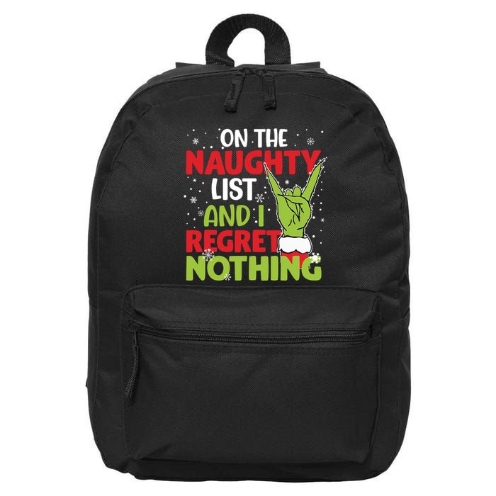 On The Naughty List And I Regret Nothing Funny Christmas 16 in Basic Backpack