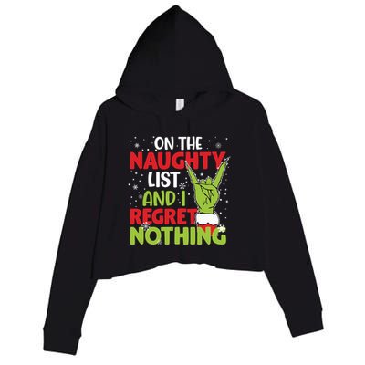 On The Naughty List And I Regret Nothing Funny Christmas Crop Fleece Hoodie
