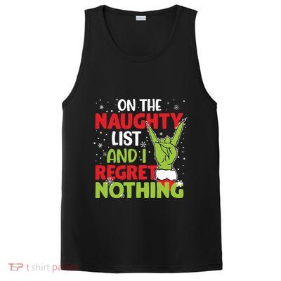 On The Naughty List And I Regret Nothing Funny Christmas PosiCharge Competitor Tank