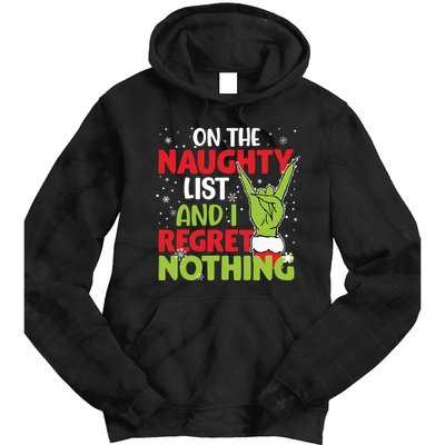 On The Naughty List And I Regret Nothing Funny Christmas Tie Dye Hoodie