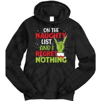 On The Naughty List And I Regret Nothing Funny Christmas Tie Dye Hoodie