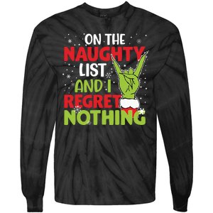 On The Naughty List And I Regret Nothing Funny Christmas Tie-Dye Long Sleeve Shirt