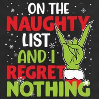 On The Naughty List And I Regret Nothing Funny Christmas Trucker Hat