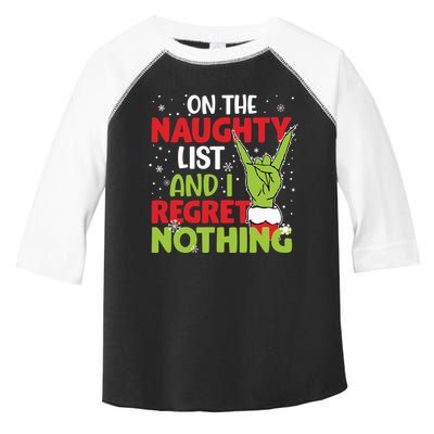 On The Naughty List And I Regret Nothing Funny Christmas Toddler Fine Jersey T-Shirt