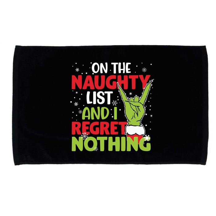 On The Naughty List And I Regret Nothing Funny Christmas Microfiber Hand Towel
