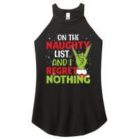 On The Naughty List And I Regret Nothing Funny Christmas Women's Perfect Tri Rocker Tank