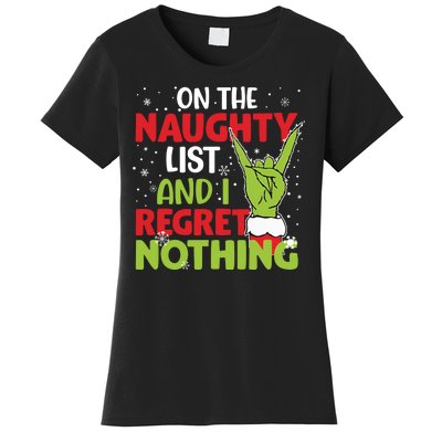 On The Naughty List And I Regret Nothing Funny Christmas Women's T-Shirt