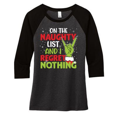 On The Naughty List And I Regret Nothing Funny Christmas Women's Tri-Blend 3/4-Sleeve Raglan Shirt