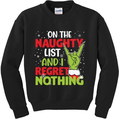 On The Naughty List And I Regret Nothing Funny Christmas Kids Sweatshirt