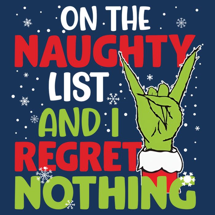 On The Naughty List And I Regret Nothing Funny Christmas Infant Baby Jersey Bodysuit