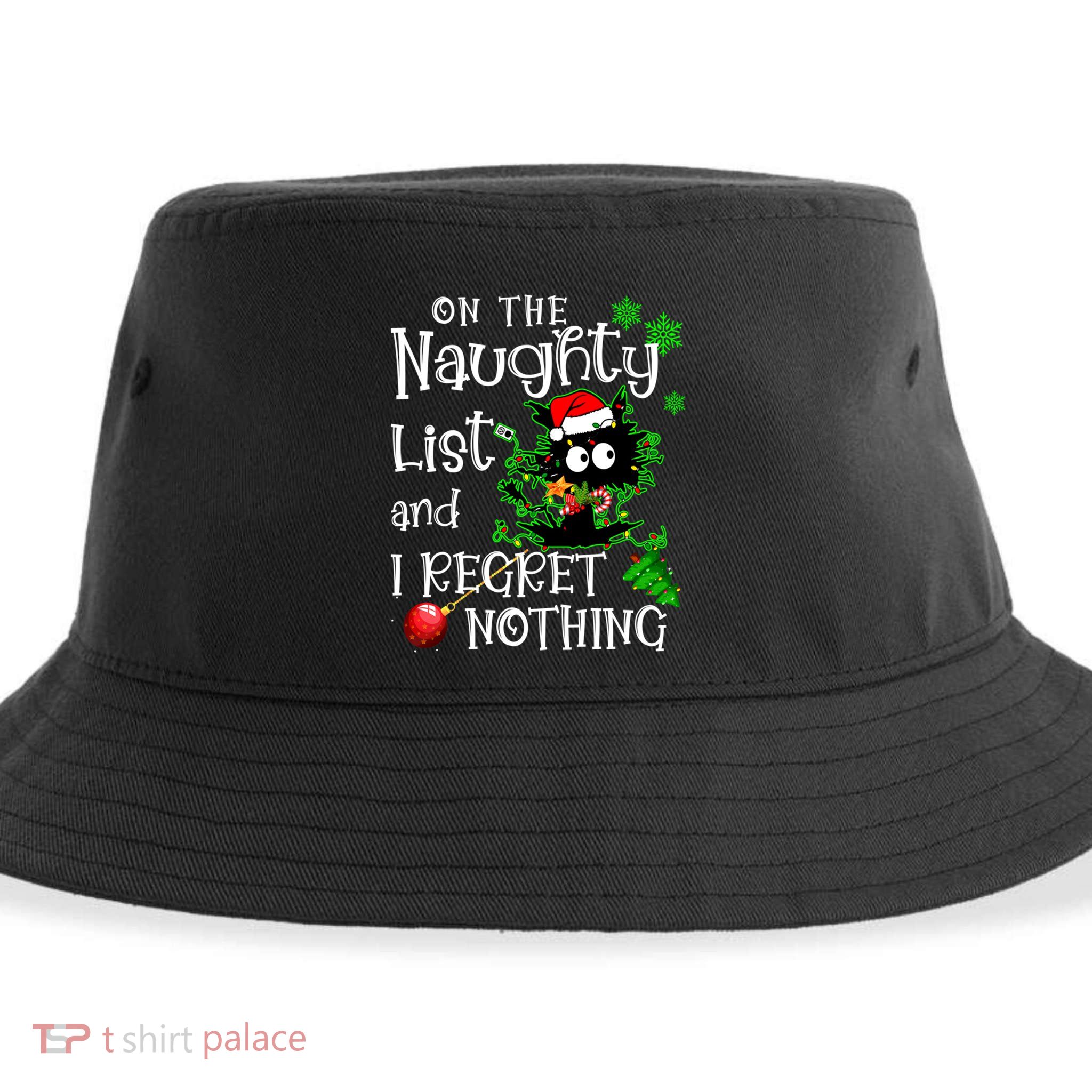 On The Naughty List And I Regret Nothing Xmas Cat Lights Gift Sustainable Bucket Hat