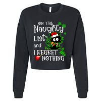 On The Naughty List And I Regret Nothing Xmas Cat Lights Gift Cropped Pullover Crew