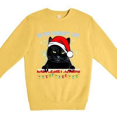 On The Naughty List And I Regret Nothing Cat Christmas Cute Gift Premium Crewneck Sweatshirt