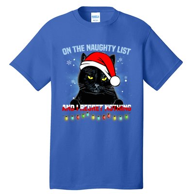 On The Naughty List And I Regret Nothing Cat Christmas Cute Gift Tall T-Shirt