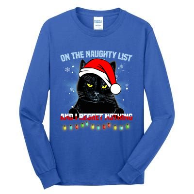 On The Naughty List And I Regret Nothing Cat Christmas Cute Gift Tall Long Sleeve T-Shirt