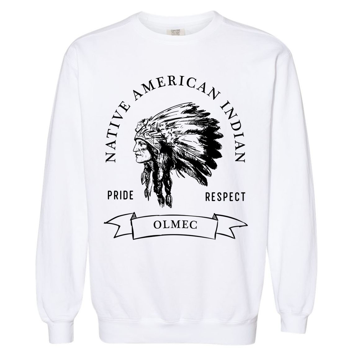 Olmec Tribe Native American Indian Pride Respect Vintage Funny Gift Garment-Dyed Sweatshirt