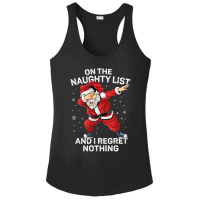 On The Naughty List And I Regret Nothing Dabbing Santa Xmas Cute Gift Ladies PosiCharge Competitor Racerback Tank