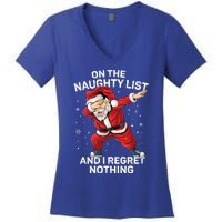 On The Naughty List And I Regret Nothing Dabbing Santa Xmas Cute Gift Women's V-Neck T-Shirt