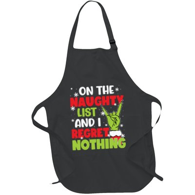 On The Naughty List And I Recret Nothing Full-Length Apron With Pockets