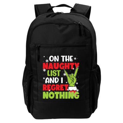 On The Naughty List And I Recret Nothing Daily Commute Backpack