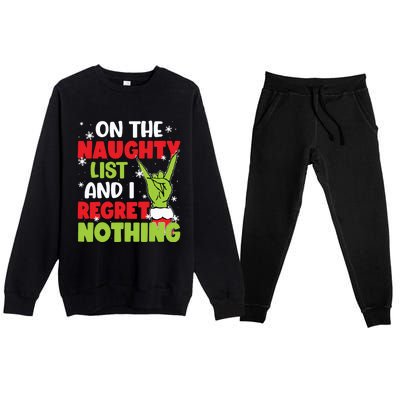 On The Naughty List And I Recret Nothing Premium Crewneck Sweatsuit Set