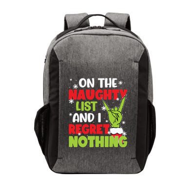 On The Naughty List And I Recret Nothing Vector Backpack