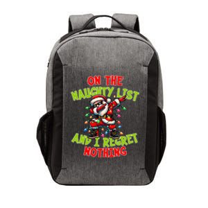 On The Naughty List And I Regret Nothing Funny Xmas Santa Vector Backpack