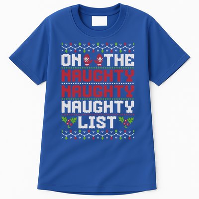 On The Naughty Naughty Naughty List Funny Christmas Tall T-Shirt