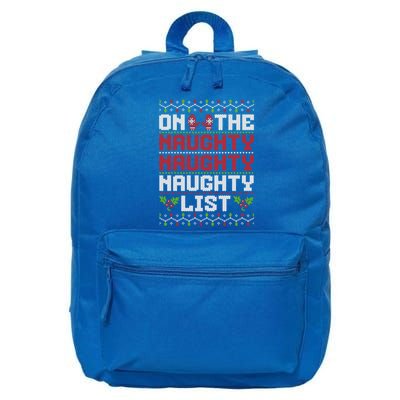 On The Naughty Naughty Naughty List Funny Christmas 16 in Basic Backpack