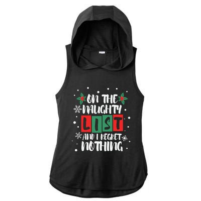 On The Naughty List And I Regret Nothing Christmas 2022 Gift Ladies PosiCharge Tri-Blend Wicking Draft Hoodie Tank