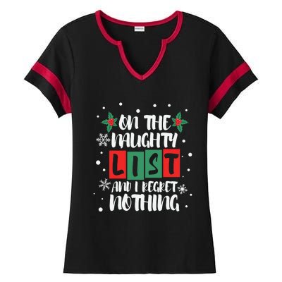 On The Naughty List And I Regret Nothing Christmas 2022 Gift Ladies Halftime Notch Neck Tee