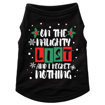 On The Naughty List And I Regret Nothing Christmas 2022 Gift Doggie Tank