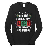 On The Naughty List And I Regret Nothing Christmas 2022 Gift Long Sleeve Shirt