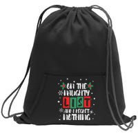 On The Naughty List And I Regret Nothing Christmas 2022 Gift Sweatshirt Cinch Pack Bag