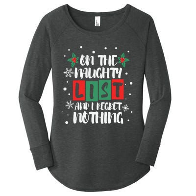 On The Naughty List And I Regret Nothing Christmas 2022 Gift Women's Perfect Tri Tunic Long Sleeve Shirt