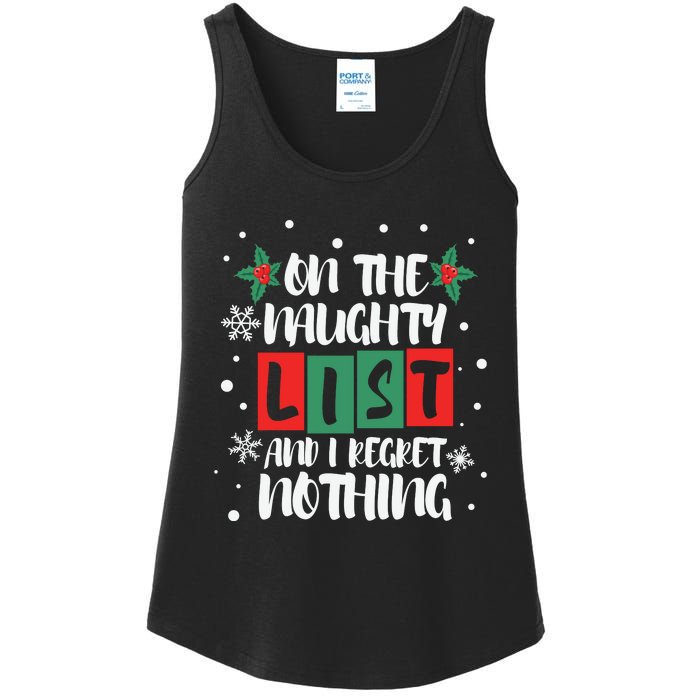 On The Naughty List And I Regret Nothing Christmas 2022 Gift Ladies Essential Tank