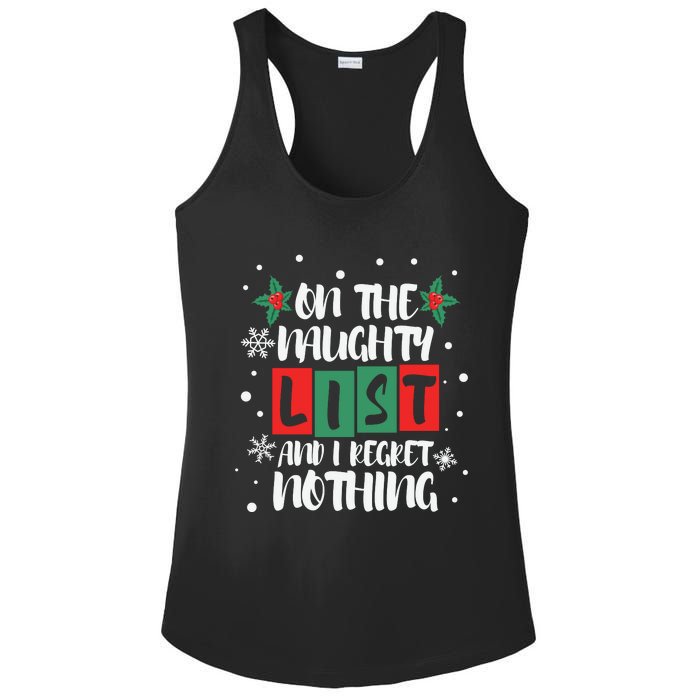 On The Naughty List And I Regret Nothing Christmas 2022 Gift Ladies PosiCharge Competitor Racerback Tank