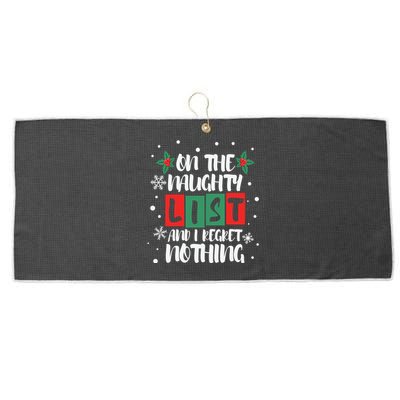 On The Naughty List And I Regret Nothing Christmas 2022 Gift Large Microfiber Waffle Golf Towel