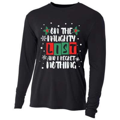 On The Naughty List And I Regret Nothing Christmas 2022 Gift Cooling Performance Long Sleeve Crew