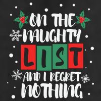 On The Naughty List And I Regret Nothing Christmas 2022 Gift 25L Jumbo Tote