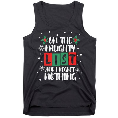 On The Naughty List And I Regret Nothing Christmas 2022 Gift Tank Top