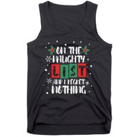 On The Naughty List And I Regret Nothing Christmas 2022 Gift Tank Top