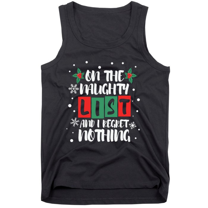 On The Naughty List And I Regret Nothing Christmas 2022 Gift Tank Top